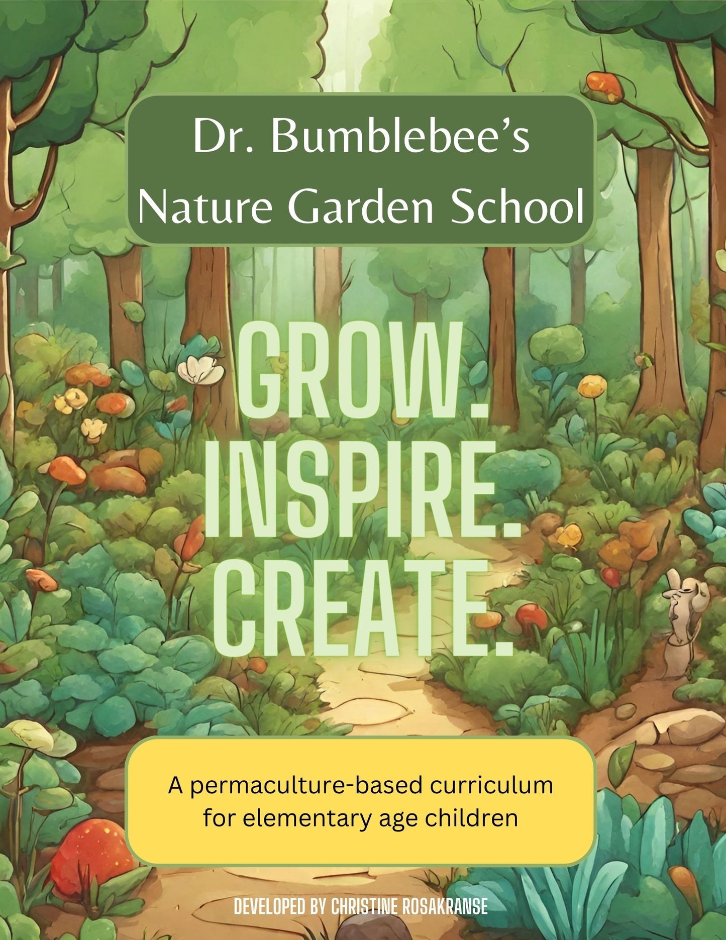 Dr. Bumblebee's Nature Garden School